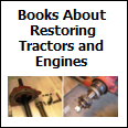 Restoring Tractors and Engines